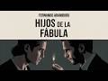 Fernando Aramburu – Hijos de la fábula | Dos jóvenes, una ilusión y un final inesperado