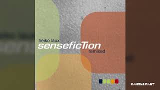 HEIKO LAUX - Sense Fiction (Revisited By ALTER EGO)