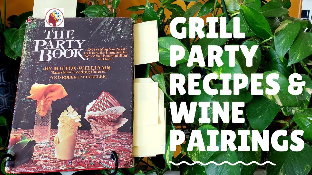 Family Meal S1E5: A Grill Party with Wine Inspired by Milton Williams