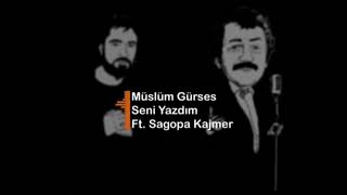 Müslüm GÜRSES - seni yazdım ft. Sagopa kajmer Resimi