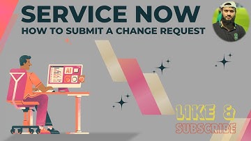 How ServiceNow Change Requests Actually Work
