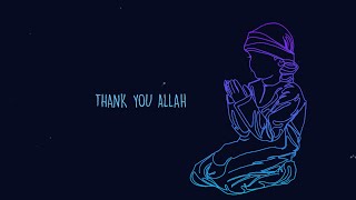 Thank You Allah ft. Omar Esa (Official Nasheed Video)