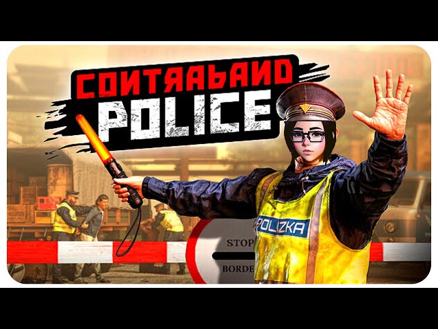 Contraband Police: Prologue on Steam