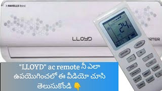 Lloyd ac remote how to use lloyd ac remote telugu