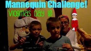Mannequin Challenge! Vlogmas Day 10