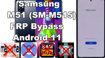 Samsung M51 FRP Bypass Android 11 No Smart Switch/Google Account Unlock 2021/No MagmaTool/Free Tools
