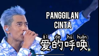 Ai De Hu Huan - 爱的呼唤 - Aaron Kwok 郭富城 - Panggilan Cinta - Chinese Song - Lagu Mandarin Subtitle Indo