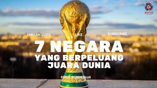 7 Negara yang Paling Berpeluang Juara Piala Dunia 2026 | Versi WASTAR