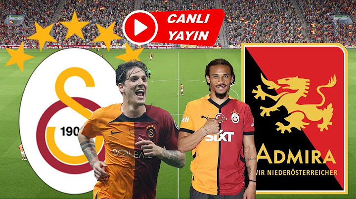 GALATASARAY ADMİRA MAÇI İZLE