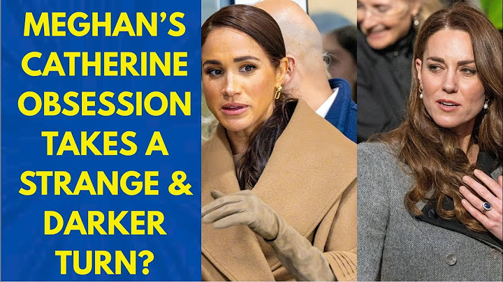MEGHAN’S CATHERINE’S OBSESSION HITS A NEW CREEPIER LEVEL #meghan #meghanmarkle #royal