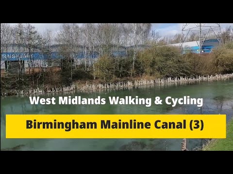 Walking The Birmingham Mainline Canal (Part 3)