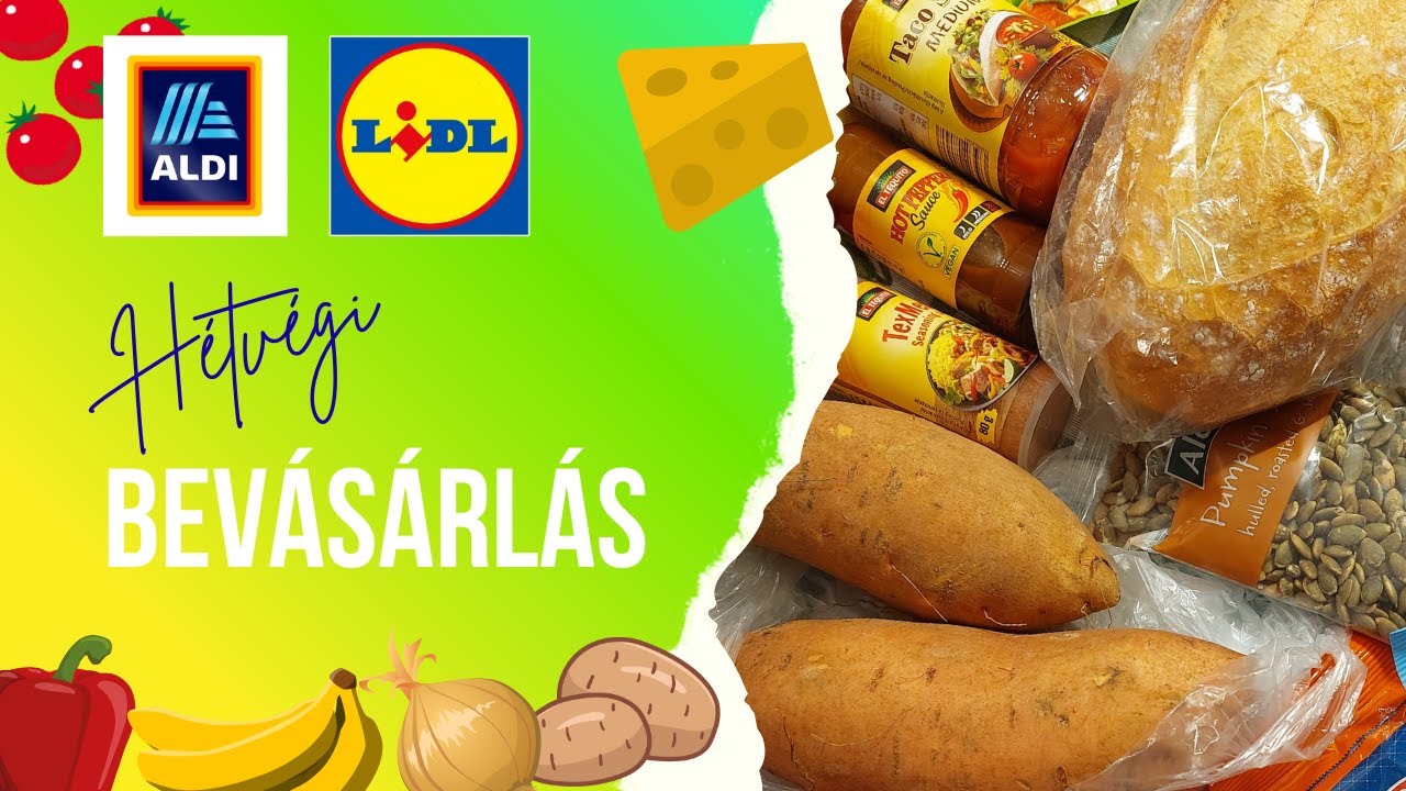ALDI és LIDL bevásárlás - 2025. augusztus utolsó hétvégéje