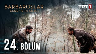 Barbaroslar Akdenizin Kılıcı 24 Bölüm