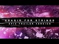 Adagio For Strings - Epic Trailer Version