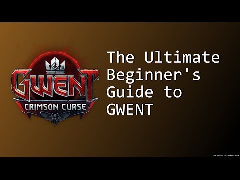 The Ultimate Beginner&rsquo;s Guide to Gwent: Part 1 - Basic Mechanics