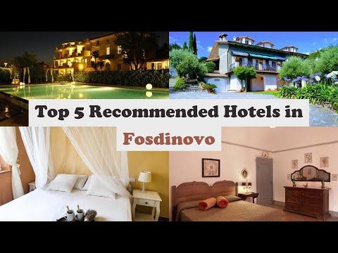 Top 5 Recommended Hotels In Fosdinovo | Best Hotels In Fosdinovo