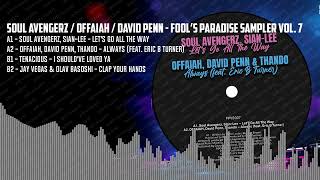Soul Avengerz / Offaiah / David Penn - Fool’s Paradise Sampler Vol. 7 [BLACK] (FPVS007)