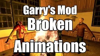 Garry's Mod Addon: Broken Animations