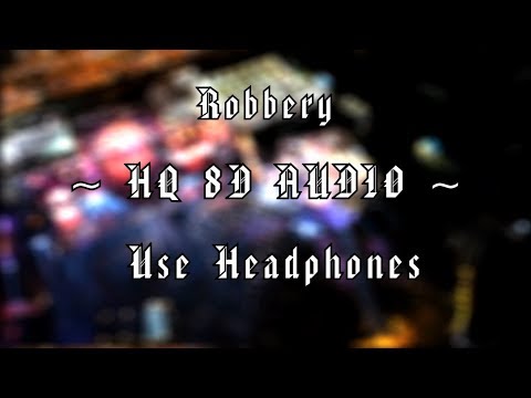 juice-wrld---robbery-|-8d-audio-(hq)-|-clean