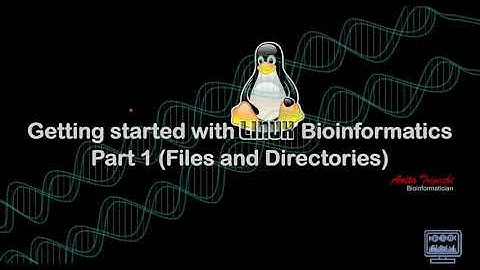 Getting started with basic LINUX bioinformatics Part-1 (Dealing with Files and Directories)
