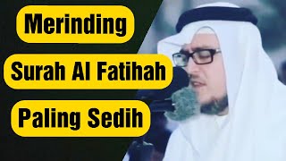 Merinding - Surah Al Fatihah Paling Sedih