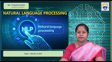 Words in NLP by Ms. Priyanka Gupta