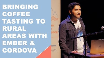 EmberFest 2018: Bringing coffee tasting to rural areas with Ember & Cordova by Francesco Novy
