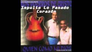 05-Los Voceros de Cristo-Sepulta Lo Pasado Corazón chords