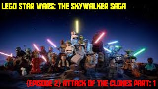 Lego Star Wars: {Episode 2} Attack of The Clones Part 1