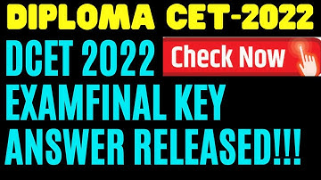 Diploma CET FINAL KEY ANSWER 2022 Released |KEA UPDATE 07-12-22 |DCET 2022 |KEA DCET 2022