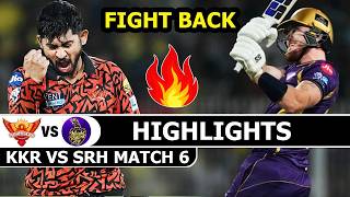 Kolkata Knight Riders Vs Sunrisers Hyderabad Match 6 Highlights IPL 2026 | KKR Vs SRH