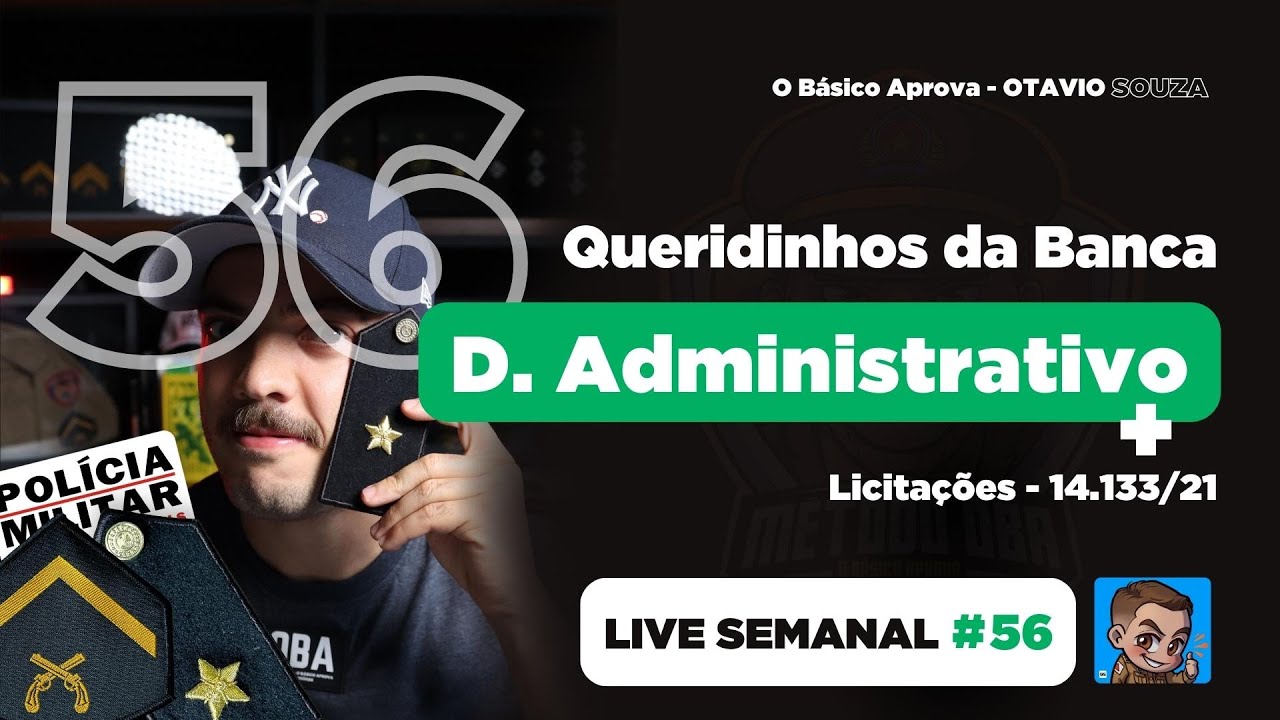Live 56 - Queridinhos da Banca CRS/PMMG: Direito Administrativo + Licitações (14.133/21)