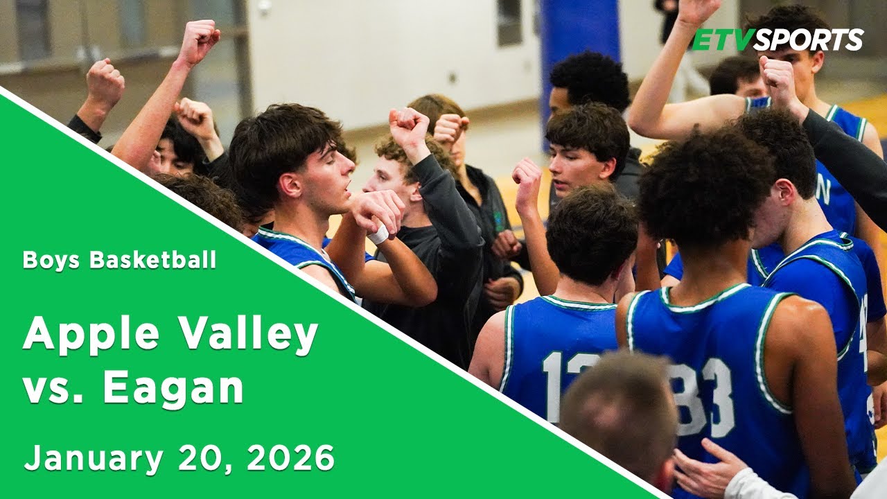 Eagan Boys Basketball vs. Apple Valley