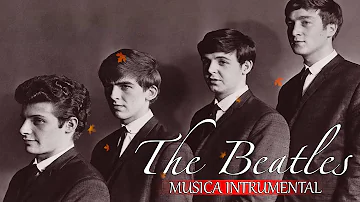 Instrumentales Del Recuerdo lo mejor - The Beatles Instrumentales (PIANO)