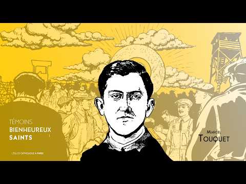 Marcel Touquet, mort en haine de la foi et martyr de l’apostolat