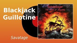 Video thumbnail of "Savatage - Blackjack Guillotine (The Wake Of Magellan, 2014 Ear Music Remastered)"