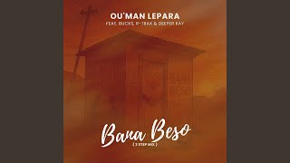 Bana Beso (3 Step Mix)