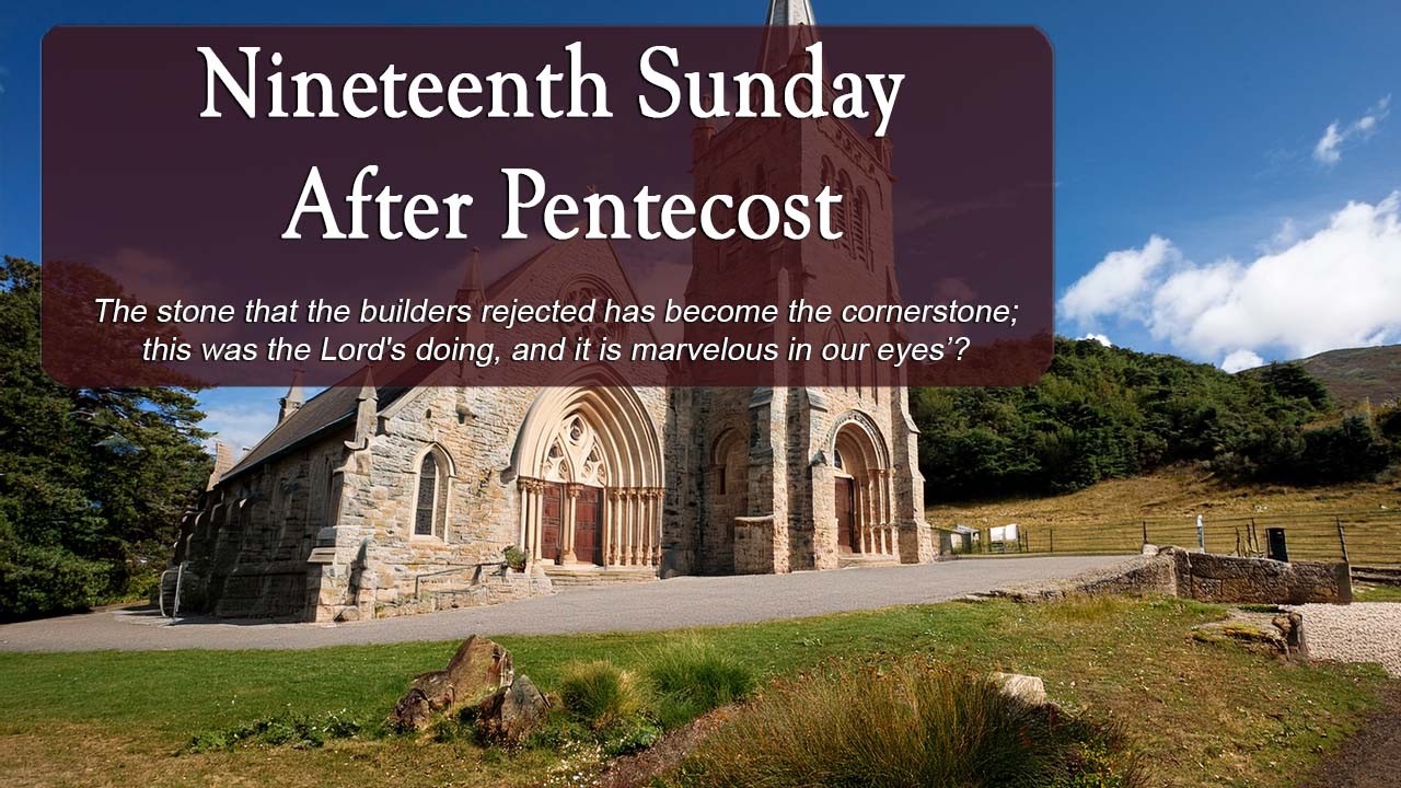Nineteenth Sunday After Pentecost - October 4th, 2026