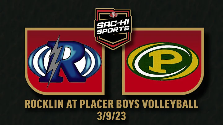 Rocklin at Placer Boys Volleyball 3.9.23