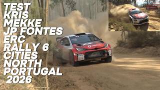 TEST ERC Rally 6 Cities North of Portugal 2026 | Kris Meeke 🇬🇧 JP Fontes 🇵🇹  Toyota & Lancia Rally2 