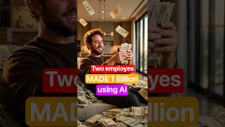 $1.8 Billion AI BUSINESS just 2 employees #AI #Startups #ArtificialIntelligence
