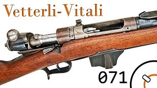 Small Arms of WWI Primer 071: Italian Vetterli-Vitali 1870/87 Small Arms of WWI Primer 071: Italian Vetterli-Vitali 1870/87