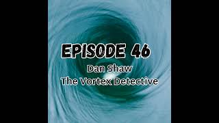 Dan Shaw : The Vortex Detective