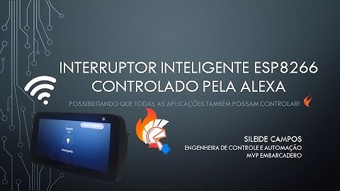 Interruptor Inteligente ESP8266 Controlado pela Alexa