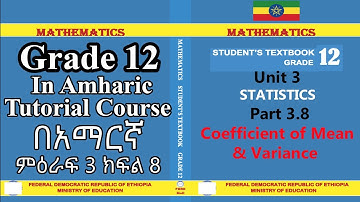 New Curriculum grade 12 mathematics tutorial Unit 3 Part 8/ coefficient of mean &variance deviation,
