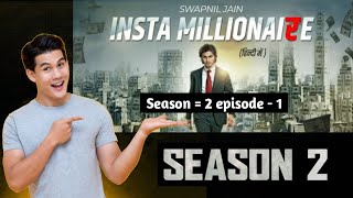 insta millionaire season 2 episode 1 || insta millionaire episode 1441 to 1450 #instamillionaire