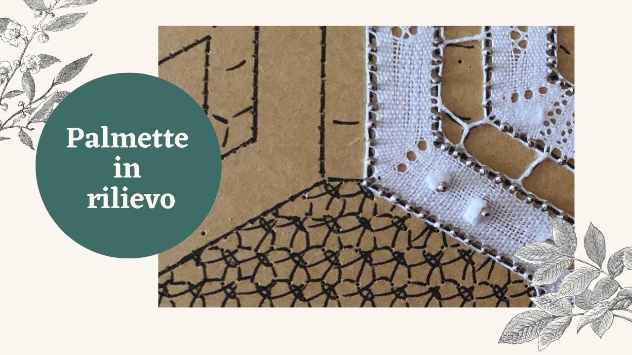 Palmetta in rilievo sulla tela | Tombolo Tutorial