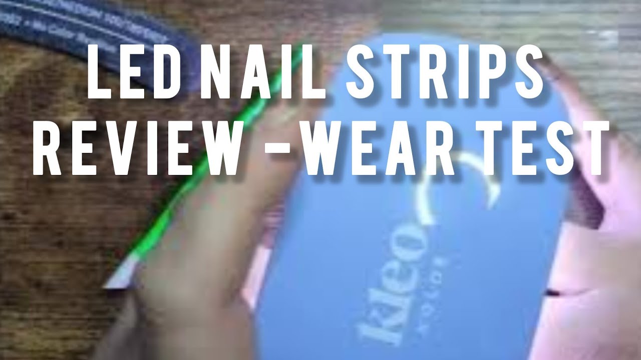 Kleo Kolor LED Gel Strips Take 1 #easynails #kleokolor #ledmani