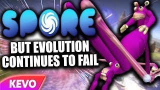 Spore but evolution continues to fail