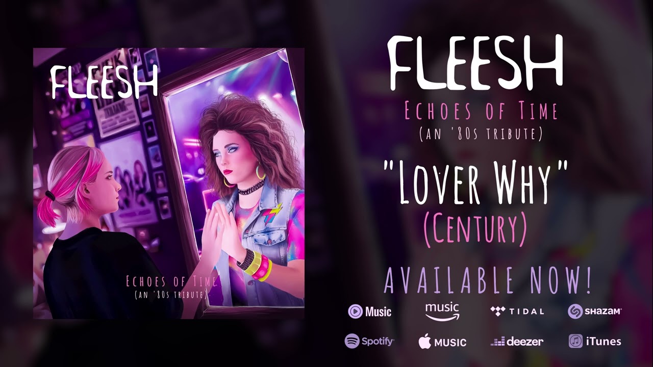 Century - Lover Why (Fleesh Version taken from 